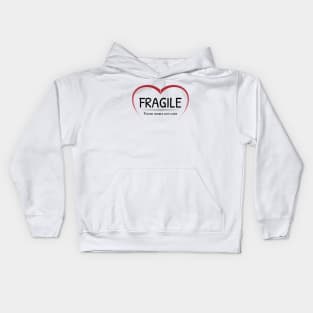 Fragile heart - please handle with care (Dark text) Kids Hoodie